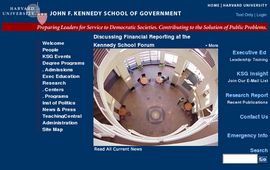 The John F. Kennedy School of Government:  Preparing Leaders for Service to Democratic Societies.  Contributing to the Solutions of Public Problems