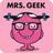 Mrs. Geek