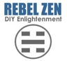 rebel zen