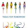 Tools for Tomorrow