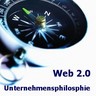 Unternehmensphilosphie per Web 2.0 entwickeln