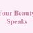 your-beauty-speaks