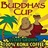 Buddha's  Cup