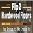 Flip 2 Hardwood Floors