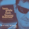 TOM GLIDE